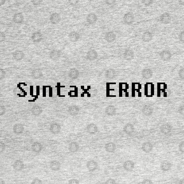 Syntax Error by JuanaBe